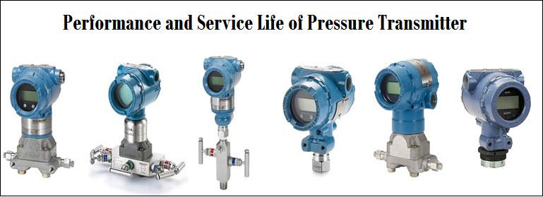 Augment the Performance and Service Life of Pressure Transmitter